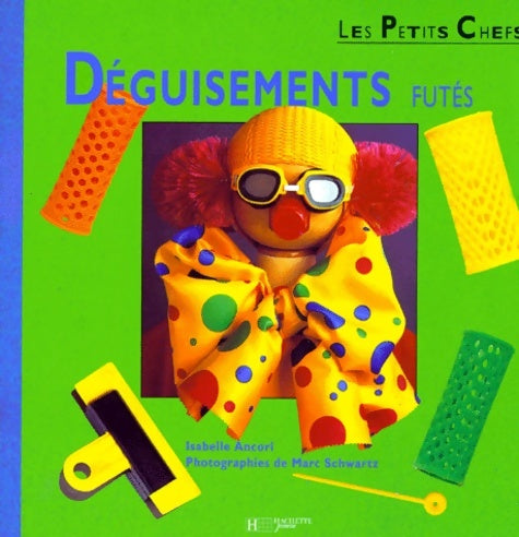 Livrenpoche : Déguisements futés - M. Schwartz - Livre