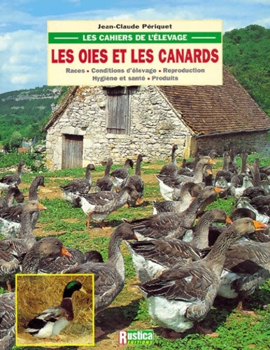 Livrenpoche : Oies et les canards - Jean-claude Periquet - Livre