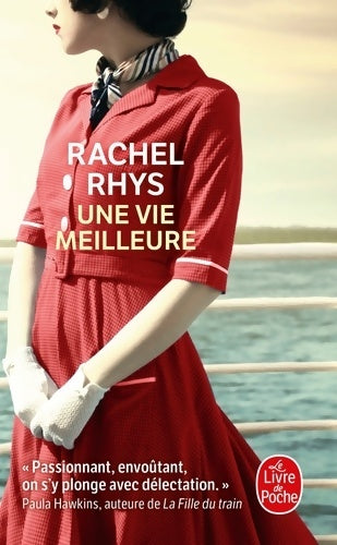 Livrenpoche : Une vie meilleure - Rachel Rhys - Livre
