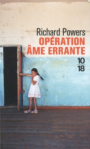Livrenpoche : Opération âme errante - Richard Powers - Livre