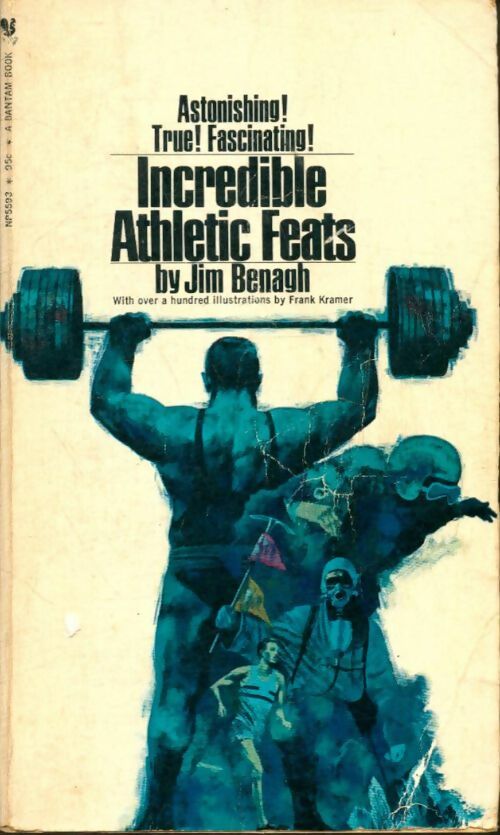 Livrenpoche : Incredible athletic feats - Jim Benagh - Livre