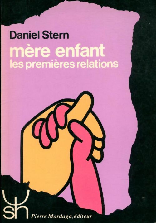 Livrenpoche : Mère enfant les premières relations - Daniel Stern - Livre