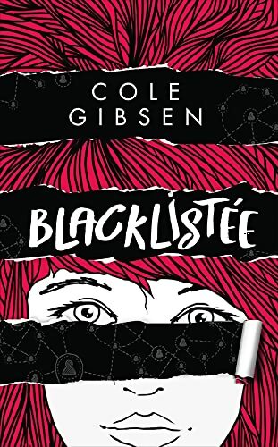 Livrenpoche : Blacklistée - Cole Gibsen - Livre
