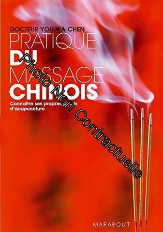 Livrenpoche : Pratique du massage chinois - You-wa Chen - Livre