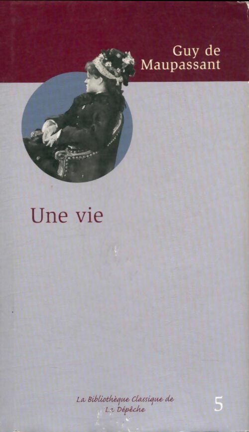 Livrenpoche : Une vie - Guy De Maupassant, G. Maupassant - Livre