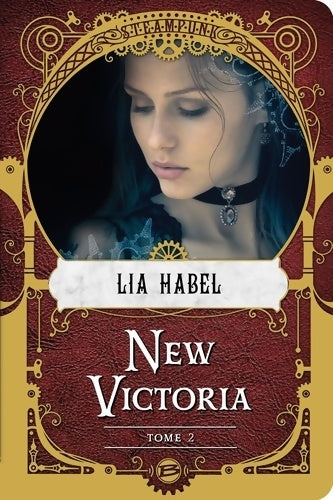 Livrenpoche : New victoria Tome 2 : Rébellion - Lia Habel - Livre