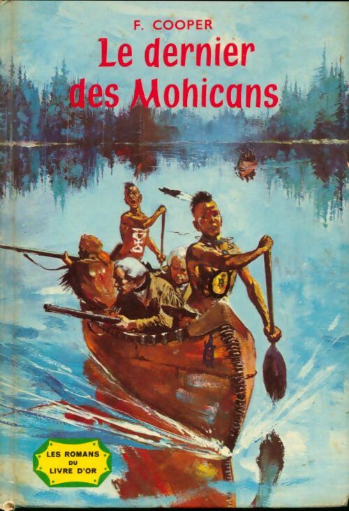 Livrenpoche : Le dernier des Mohicans - Francis Cooper - Livre