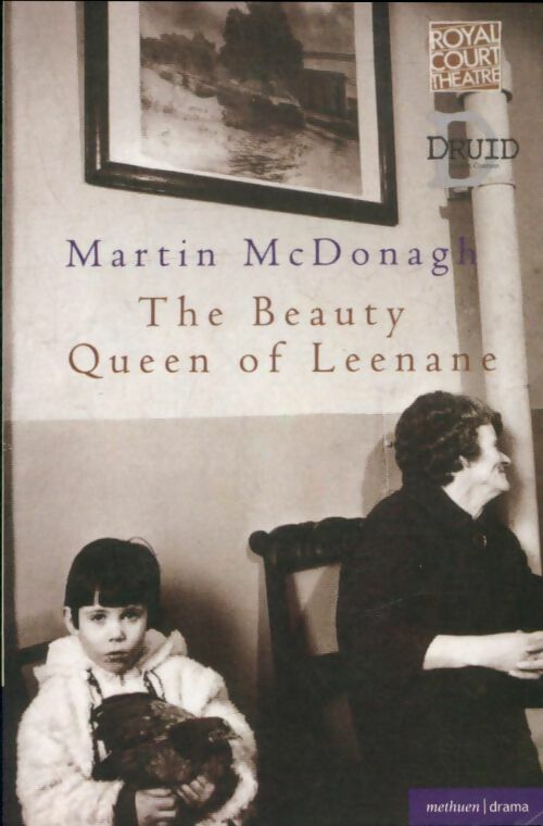 Livrenpoche : The beauty queen of Leenane - Martin McDonagh - Livre