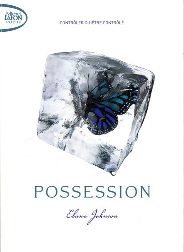 Livrenpoche : Possession - Elana Johnson - Livre