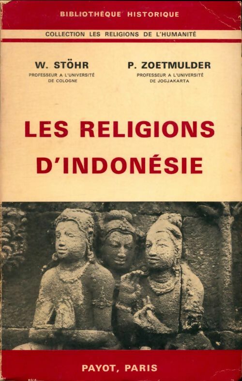 Livrenpoche : Les religions d'Indonésie - Waldemar Stöhr - Livre