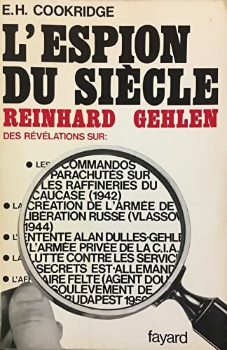Livrenpoche : L'espion du siècle, Reinhard Gehlen. - E.H. Cookridge - Livre