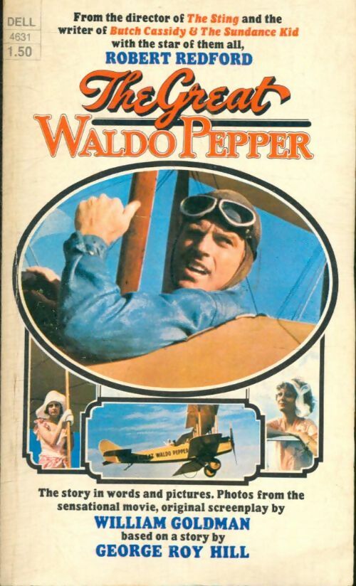 Livrenpoche : The Great Waldo Pepper - William Goldman - Livre
