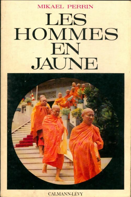 Livrenpoche : Les hommes en jaune - Mikael Perrin - Livre