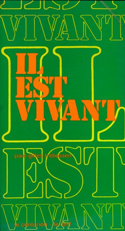 Livrenpoche : Il est vivant - Paul-Gilles Trébossen - Livre