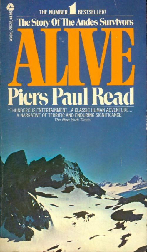 Livrenpoche : Alive - Piers Paul Read - Livre