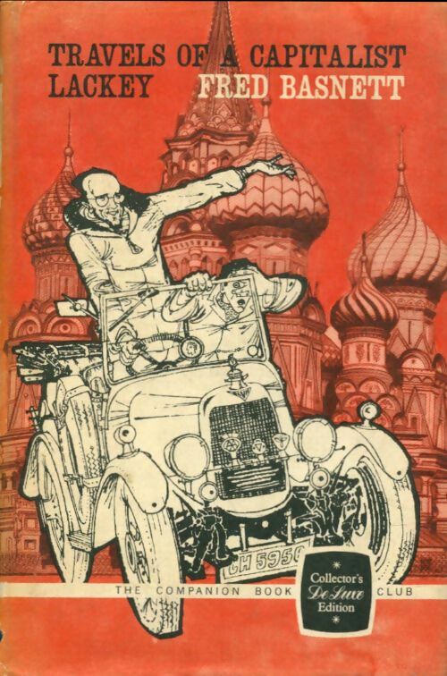 Livrenpoche : Travels of a capitalist lackey - Fred Basnett - Livre
