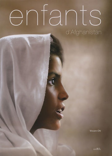 Livrenpoche : Enfants d'afghanistan - Vincent Ohl - Livre