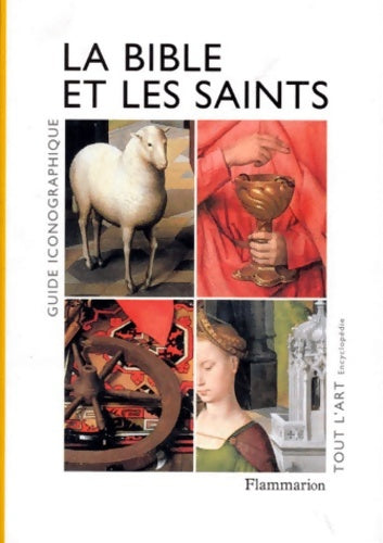 Livrenpoche : Bible et les saints (nouvelle edition brochee) (la) : Guide iconographique - Duchet-suchaux Gaston - Livre