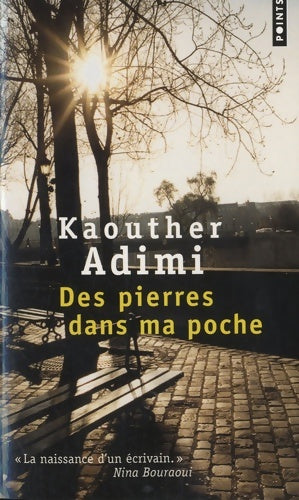 Livrenpoche : Des pierres dans ma poche - Kaouther Adimi - Livre