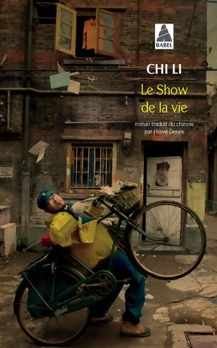 Livrenpoche : Le show de la vie - Chi Li - Livre