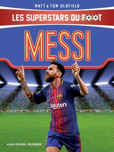 Livrenpoche : Messi - Tom Oldfield - Livre