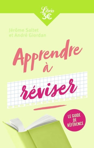 Livrenpoche : Apprendre à réviser - Jérôme Saltet - Livre