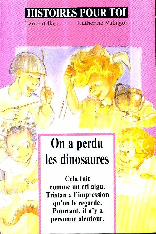 Livrenpoche : On a perdu les dinosaures - Vallagon - Livre