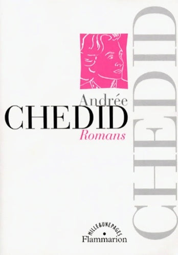 Livrenpoche : Romans - Andrée Chedid - Livre