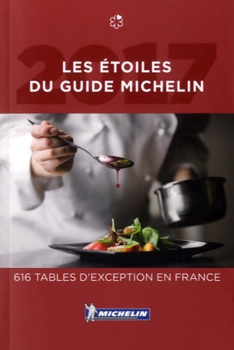 Livrenpoche : Les étoiles du guide Michelin 2017 - Michelin - Livre