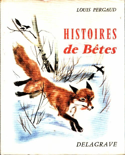 Livrenpoche : Histoires de bêtes - Louis Pergaud - Livre