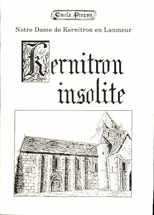 Livrenpoche : Kernitron insolite - Emile Pinçon - Livre