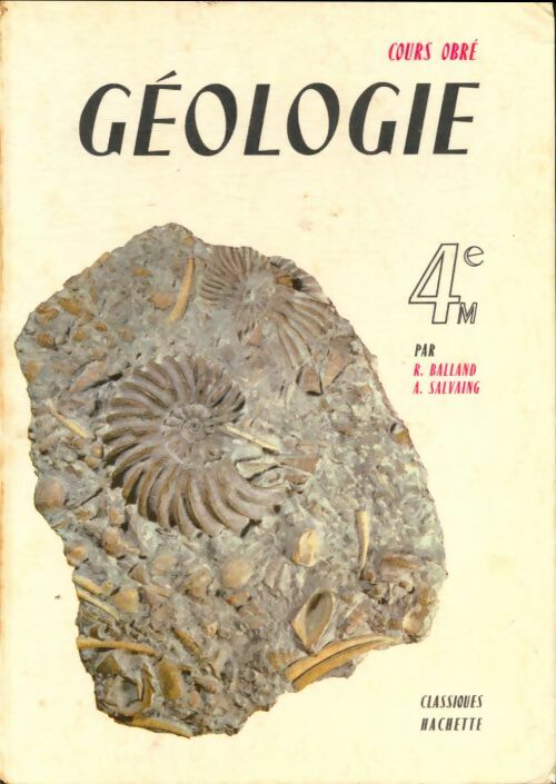 Livrenpoche : Géologie 4e - R. Balland - Livre