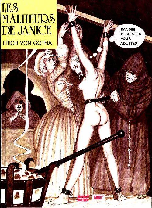 Livrenpoche : Les Malheurs De Janice Tome I - Erich Von Gotha - Livre