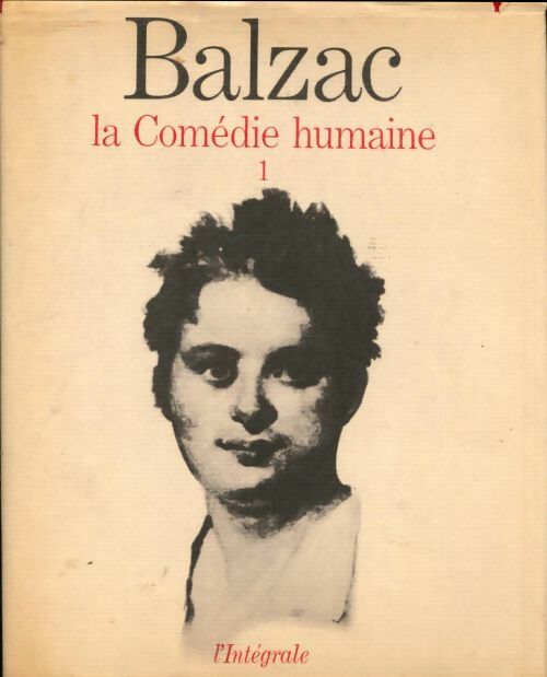 Livrenpoche : La comédie humaine Tome I - Honoré De Balzac - Livre