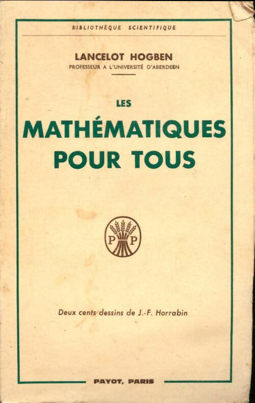 Livrenpoche : Les mathématiques pour tous - Lancelot Hogben - Livre