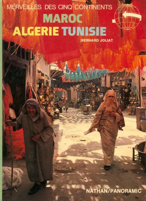 Livrenpoche : Maroc, Algérie, Tunisie - Bernard Joliat - Livre