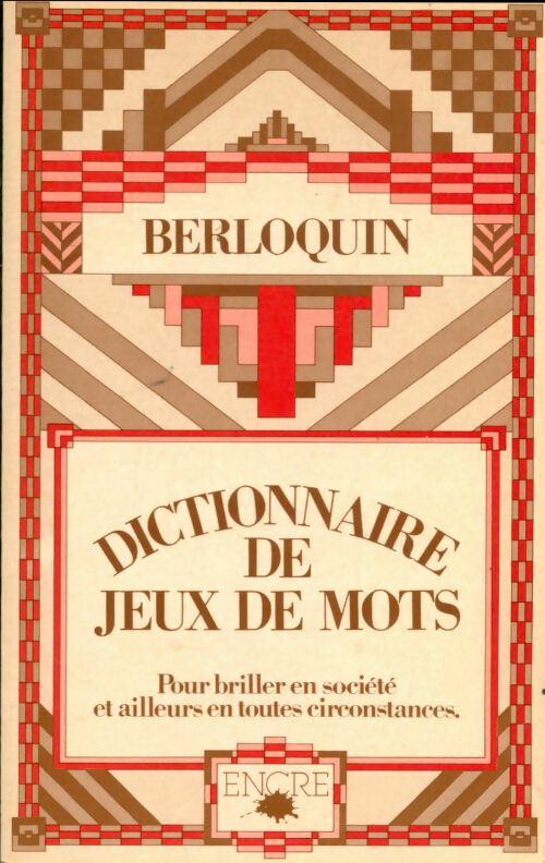 Livrenpoche : Dictionnaire de jeux de mots - Pierre Berloquin - Livre