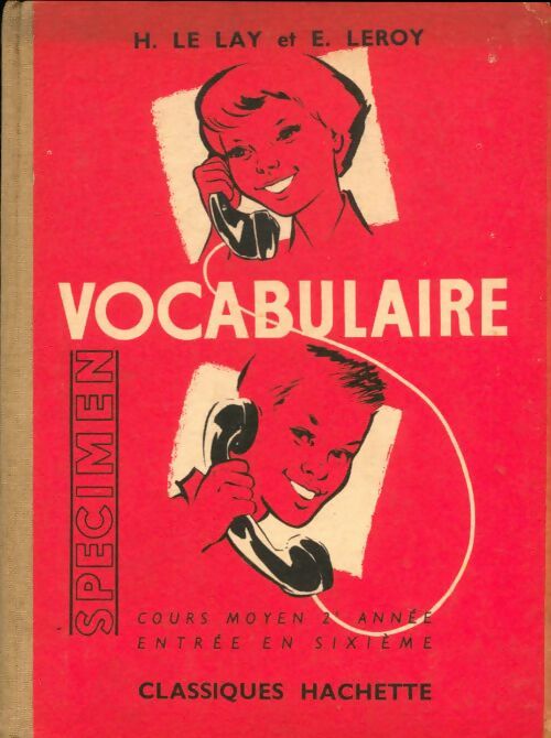 Livrenpoche : Vocabulaire CM2 - H Le Lay - Livre