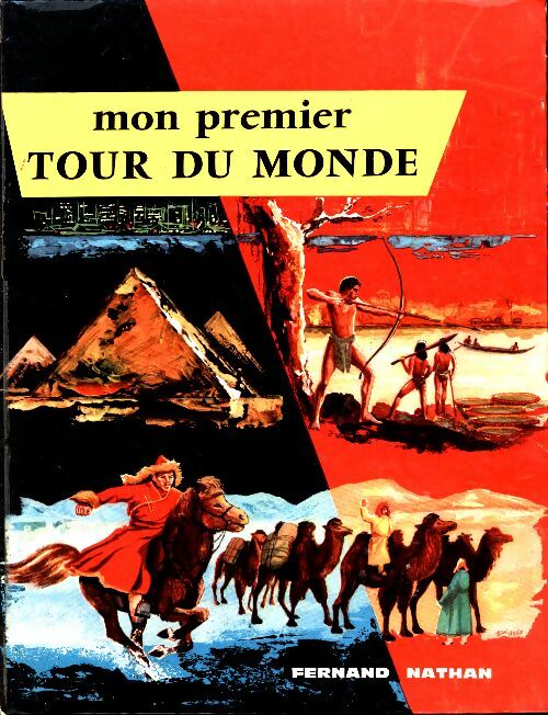 Livrenpoche : Mon premier tour du monde - Collectif - Livre