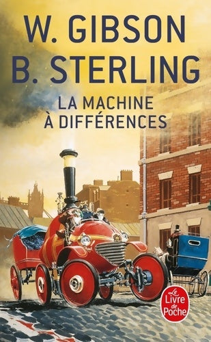 Livrenpoche : La machine à différences - Bruce Sterling, William Gibson - Livre