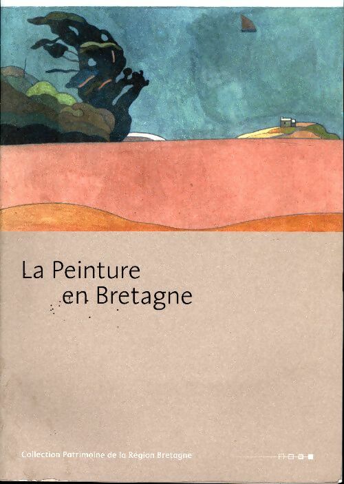 Livrenpoche : La peinture en Bretagne - Denise Delouche - Livre