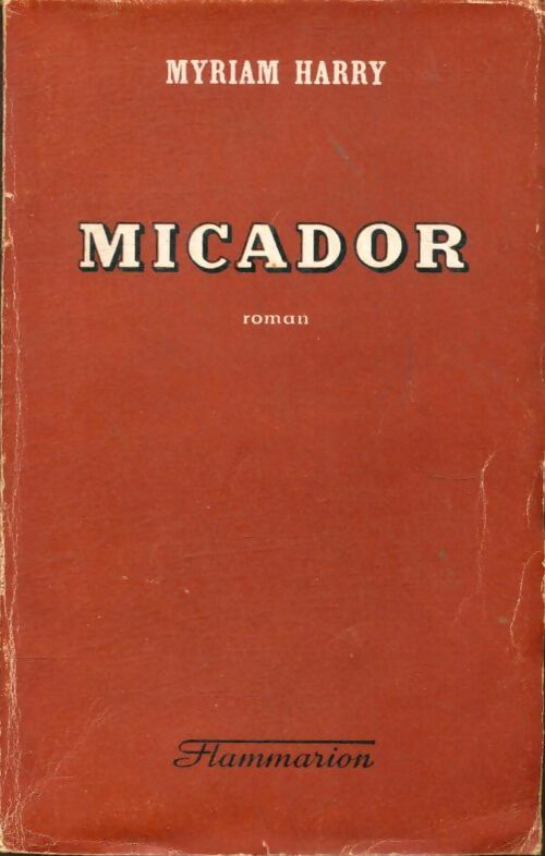 Livrenpoche : Micador - Myriam Harry - Livre