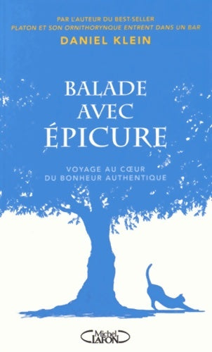Livrenpoche : Balade avec Epicure - Daniel M. Klein - Livre