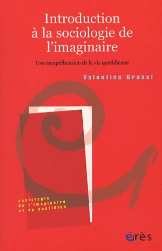 Livrenpoche : Introduction à la sociologie de l'imaginaire - Valentina Grassi - Livre