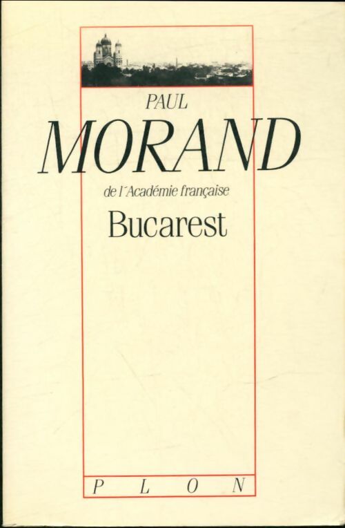 Livrenpoche : Bucarest - Paul Morand - Livre