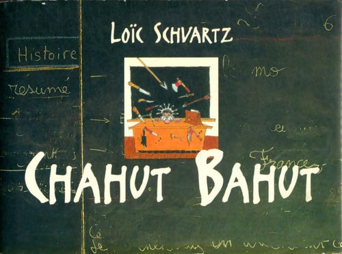Livrenpoche : Chahut bahut - Loïc Schvatz - Livre