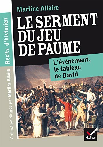 Livrenpoche : Le serment du jeu de paume - Martine Allaire - Livre