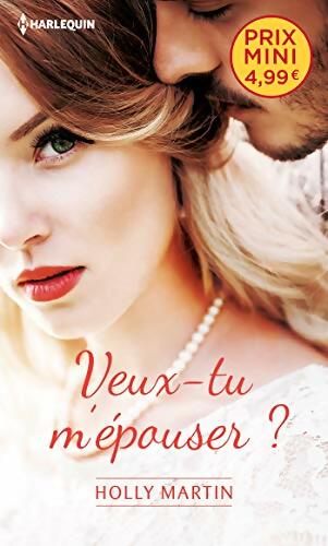 Livrenpoche : Veux-tu m'épouser ? - Holly Martin - Livre