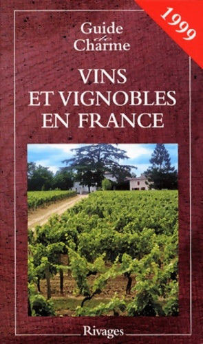 Livrenpoche : Vins et vignobles en France - Dominique Couvreur - Livre