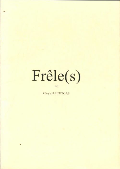Livrenpoche : Frêle(s) - Chrystel Petitgas - Livre